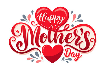 Happy Mother's Day lettering typography text with red heart 3