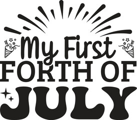 My First Forth of July