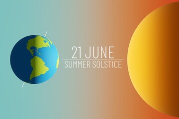An 3D illustration showing the position of the Earth relative to the Sun during the summer solstice. Template for background, banner, card, poster with text inscription 21 June Summer Solstice.