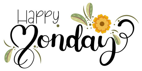 Happy MONDAY. Hello Monday vector days of the week with flowers and leaves. Illustration (Monday)	