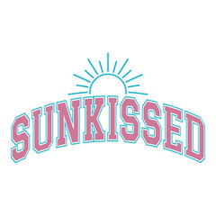 Sunkissed, Summer SVG, Summer PNG, Summer Illustration, Summer T-Shirt Design, Vintage Summer Design