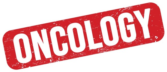 ONCOLOGY text on red grungy stamp sign.