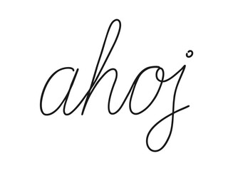 Ahoj write calligraphy word, continuous line drawing. Greeting, hello on Czech language. Vector illustration