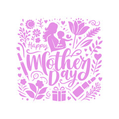 Hand draw happy Mothers Day lettering