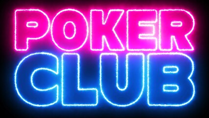 Poker Club word text font with neon light. Luminous and shimmering haze inside the letters of the text Poker Club.	
