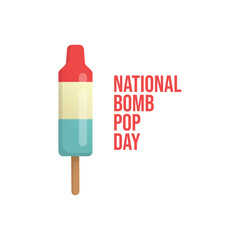 vector graphic of National Bomb Pop Day ideal for National Bomb Pop Day celebration.