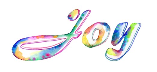 A vibrant, hand-painted watercolor inscription "Joy" featuring colorful letters on a white background, exuding happiness and cheerfulness with its playful and lively design