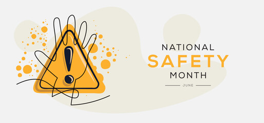 National Safety Month, held on June.