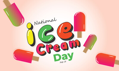 National Ice Cream Day. background, banner, card, poster, template. Vector illustration.