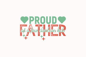 Varsity Dad Father Day T-shirt Design, Varsity Daddy, Daddy Father, Father Vibes EPS Design