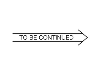 TO BE CONTINUED右矢印素材B：黒線