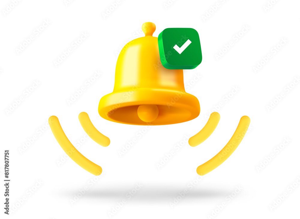 Poster Ringing bell with checkmark icon. 3d vector object isolated on white background