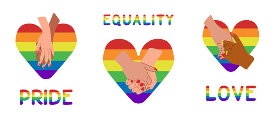 Set of flat posters supporting LGBTQIA community. Text Equality, Pride and Love in rainbow colors. Peaceful and equality concept. Flat hand drawn illustration with rainbow heart and couple of hands