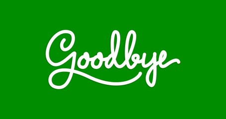 Goodbye text animation on the green screen alpha channel. Handwritten calligraphy animated typography. Great for heartfelt farewells, emotional departures, and sentimental messages in videos