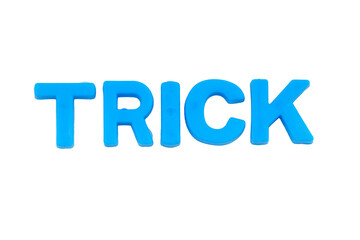 Fototapeta premium Blue Letters TRICK isolate no white background.png