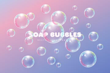 Realistic soap bubbles with rainbow reflection. 3D Vector illustration