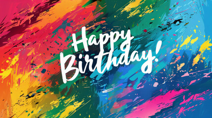 White "Happy Birthday!" Calligraphy on a Multicolor background. Beautiful Template for a Birthday Card.