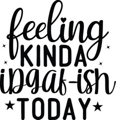 Sarcastic SVG, Design, Funny Quotes SVG