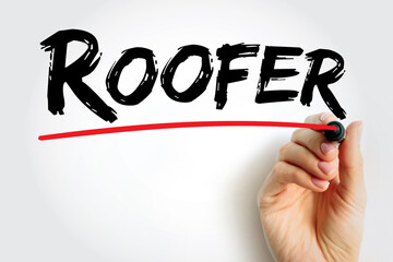 Roofer - a person who constructs or repairs roofs, text concept for presentations and reports