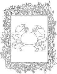 Crab in A Floral Frame Coloring Page. Printable Coloring Worksheet for Kids. Educational Resources for School and Preschool.