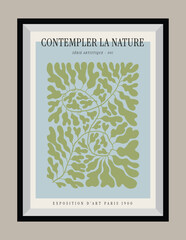 Minimal hand drawn vector botanical illustration with aesthetic quote in a poster frame. Matisse style illustrations.