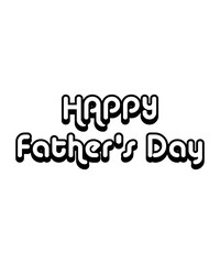 Happy fathers day text black and white illustration 