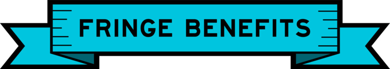 Ribbon label banner with word fringe benefits in blue color on white background