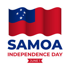 Samoa Independence Day typography poster. National holiday on June 1. Vector template for greeting card, banner, flyer, postcard, sticker, etc.