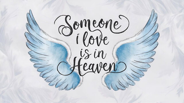 someone i love is in heaven