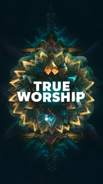 True Worship