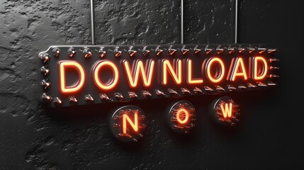 “DOWNLOAD NOW” - sign - graphic resource - background 