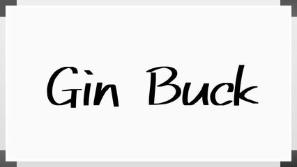 Gin Buck のホワイトボード風イラスト