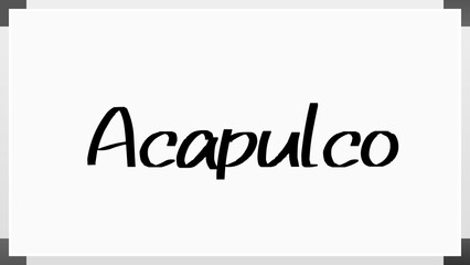 Acapulco のホワイトボード風イラスト