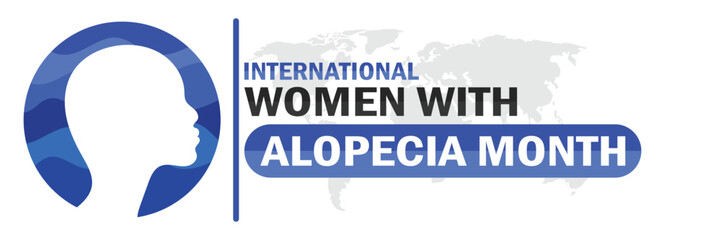 International Women with Alopecia Month Vector illustration. Suitable for greeting card, poster and banner.