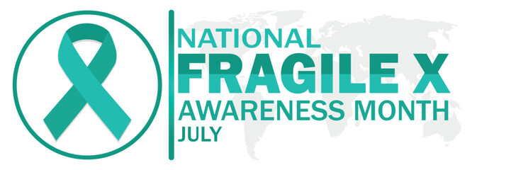 National fragile X awareness Month July. Vector illustration. Suitable for greeting card, poster and banner.