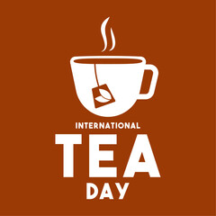 International Tea Day. Flat design vector. A glass of hot tea.