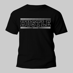 hustle t shirt typography design for print