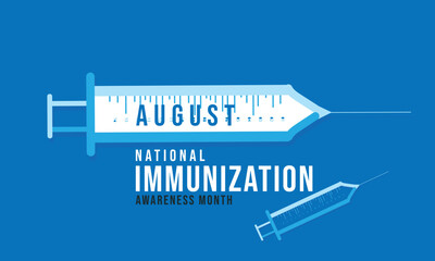 National immunization awareness month. background, banner, card, poster, template. Vector illustration.