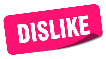 dislike sticker. dislike label