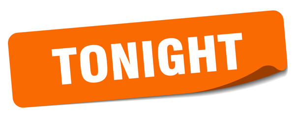 tonight sticker. tonight label