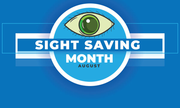 Sight Saving month. background, banner, card, poster, template. Vector illustration.