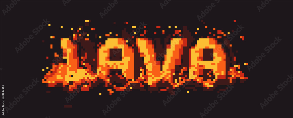 Wall mural Vector Retro console game pixel text. Lava. Computer 8 bit 80s arcade