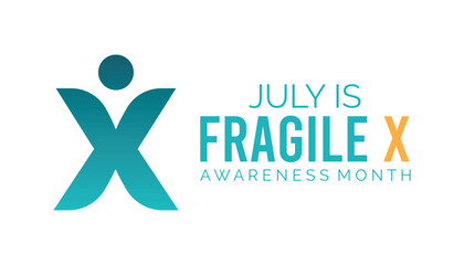 National Fragile X Awareness Month observed every year in July. Template for background, banner, card, poster with text inscription.