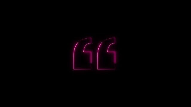 Abstract neon quotation remark icon animation. concept of callout text template