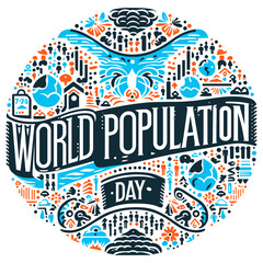 Uniting for a Sustainable Future: World Population Day