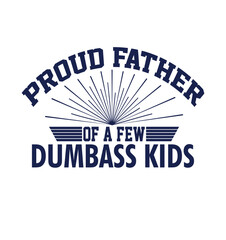 Obraz premium Proud father typography t shirt design, 