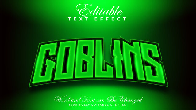 The editable text effect is a light green goblins