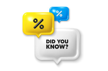 Discount speech bubble offer 3d icon. Did you know tag. Special offer question sign. Interesting facts symbol. Did you know discount offer. Speech bubble sale banner. Discount balloon. Vector