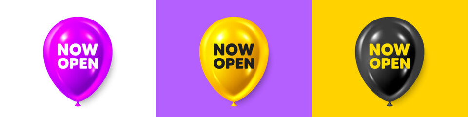 Birthday balloons 3d icons. Now open tag. Promotion new business sign. Welcome advertising symbol. Now open text message. Party balloon banners with text. Birthday or sale ballon. Vector