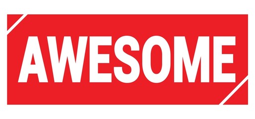 AWESOME text written on red stamp sign.